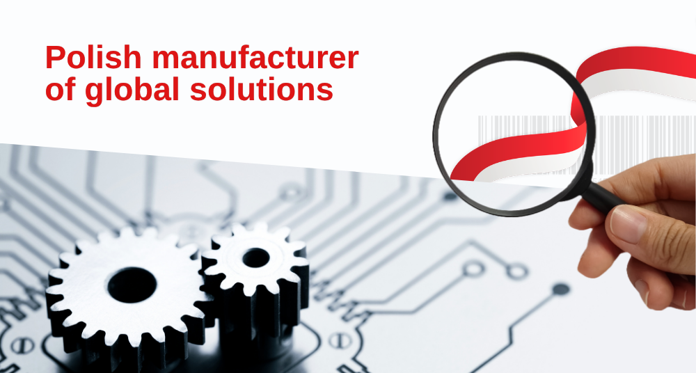 Polish manufacturer of global solutions